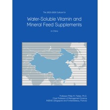 Hepta Collection The 2023-2028 Outlook For Water-Soluble Vitamin And Feed Supplements In China