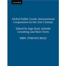 Hepta Collection Global Public Goods: International Cooperation In The 21ST Century