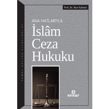 Hepta Collection Ana Hatlarıyla Islam Ceza Hukuku