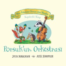 Hepta Collection Meşe Palamudu Ormanı’ndan Masallar - Porsuk’un Orkestrası (Ciltli): Kapakçıklı Kitap