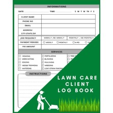 Hepta Collection Lawn Care Client Log Book: Simple Lawn Mowing And Landscape Appointment Logbook, Track And Record Yo