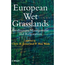Wiley European Wet Grasslands: Biodiversity, Management And Restoration
