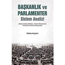Hepta Collection Başkanlık ve Parlamenter Sistem Analizi: Rejim Kilidi: Politika-Hukuk Kıskacında 12 Eylül’ün Darbe A