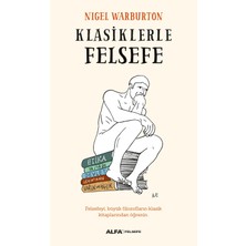 Hepta Collection Klasiklerle Felsefe: Felsefeyi, Büyük Filozofların Klasik Kitaplarından Öğrenin.