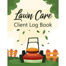 Hepta Collection Professional Lawn Care Client Log Book | Lawn Mowing And Landscape Appointment Logbook | Track And K