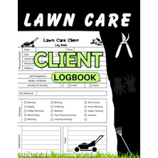 Hepta Collection Lawn Care Client Log Book: Appointment Planner For Lawn Mowing And Landscape Services To Record Cust