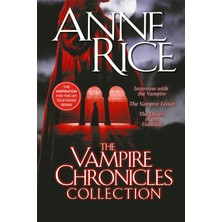 Ballantine Books Inc. The Vampire Chronicles Collection: Interview With The Vampire, The Vampire Lestat, The Queen Of The