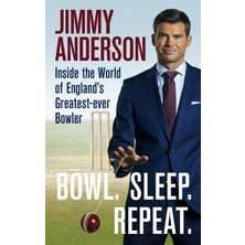 Hepta Collection Bowl. Sleep. Repeat.: Inside The World Of England's Greatest-Ever Bowler