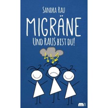 Hepta Collection Migräne: Und Raus Bist Du