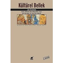 Hepta Collection Kültürel Bellek: Eski Yüksek Kültürlerde Yazı, Hatırlama ve Politik Kimlik