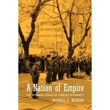 Hepta Collection A Nation Of Empire – The Ottoman Legacy Of Turkish Modernity