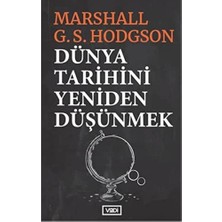 Hepta Collection Dünya Tarihini Yeniden Düşünmek: Dünya, Avrupa ve Islam Tarihi Üzerine Düşünceler