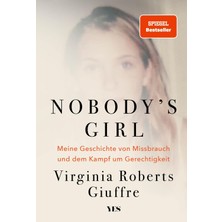 Hepta Collection Nobody's Girl: Meine Geschichte Von Missbrauch Und Dem Kampf Um Gerechtigkeit