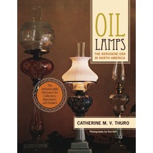 Hepta Collection Oil Lamps: The Kerosene Era In North America