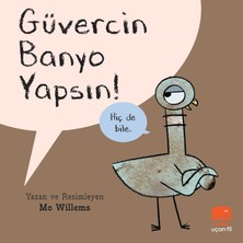 Hepta Collection Güvercin Banyo Yapsın!