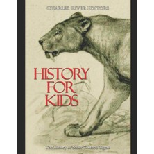Hepta Collection History For Kids: The History Of Saber-Toothed Tigers