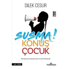 Hepta Collection Susma! Konuş Çocuk: Artık Hiçbir Çocuk Istismara Sessiz ve Seyirci Kalmayacak!