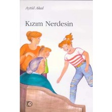 Kızım Nerdesin Aytül Akal Tudem
