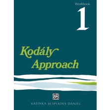 Kodály Approach: Workbook 1: 0