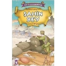 Kurtuluşun Kahramanları 1(6) Şahin Bey-Gazantep Ismail Bilgin Timaş Çocuk