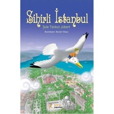 Kelime Yayınları Sihirli Istanbul Şule Tankut Jobert Kelime