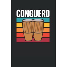 Conguero Font V2: Conga Notebook Journal 6x9 120 Lined Pages Conga Player
