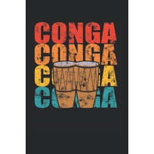 Hero Conga Font: Conga Notebook Journal 6x9 120 Lined Pages Conga Player