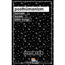 Siyasal Kitabevi Posthümanizm: Kavram, Kuram, Bilim-Kurgu