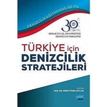 Delixa Türkiye Için Denizcilik Stratejileri