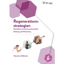 Hepta Collection Regenerationsstrategien - Neue Reserven Durch Systematische Erholung Und Monitoring
