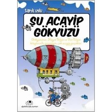 Şu Acayip Gökyüzü Tarık Uslu Uğurböceği
