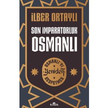 Hepta Collection Son Imparatorluk Osmanlı - Osmanlı'yı Yeniden Keşfetmek