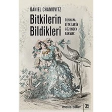Hepta Collection Bitkilerin Bildikleri: Dünyaya Bitkilerin Gözünden Bakmak