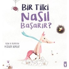 Bir Tilki Nasıl Başarır Özgür Akpolat Timaş Çocuk