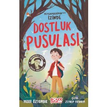 Peygamberimin Izinde Dostluk Pusulası Yusuf Öztoprak Gülce Çocuk
