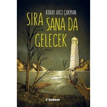 Sıra Sana Da Gelecek Koray Avcı Çakman Tudem