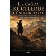 Gece Kitaplığı Ilk Çağda Kürtlerde Gündelik Hayat