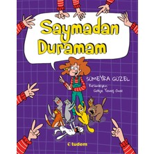 Saymadan Duramam Sümeyra Güzel Tudem