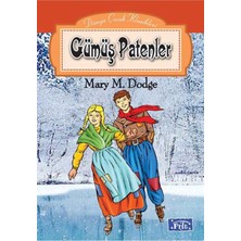 Gümüş Patenler. Mary M.dodge Parıltı