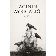 Epokhe Yayınları Acının Ayrıcalığı
