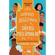 The Çocuk Dünyayı Değiştiren Sıradışı Müslümanlar Thekitap Çocuk