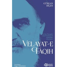 Önsöz Yayıncılık In The Thought And Practice Of Ayatollah Khomeini Velayat - E Faqih