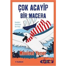 Sende Oku Çok Acayip Bir Macera Tudem