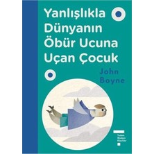 Yanlışlıkla Dünyanın Öbür Ucuna Uçan Çocuk J. Boyne Tudem