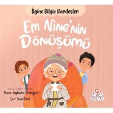 Nesil Yayınları Em Ninenin Dönüşüm Nesil Çocuk