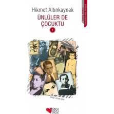 Can Yayınları Ünlüler De Çocuktu 1 Hikmet Alınkaynak Can