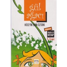 Gül Ağacı / Hüseyin Emin Öztürk Nar Çocuk