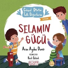 Selamın Gücü Güzel Dinim Tatlı Değerlerim Timaş