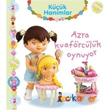 Küçük Hanımlar Azra Kuaförcülük Oynuyor Bıcırık