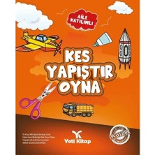 Aile Katılımlı 3 Boyutlu Kes Yapıştır Oyna 6+ Yaş Yeti Kitap
